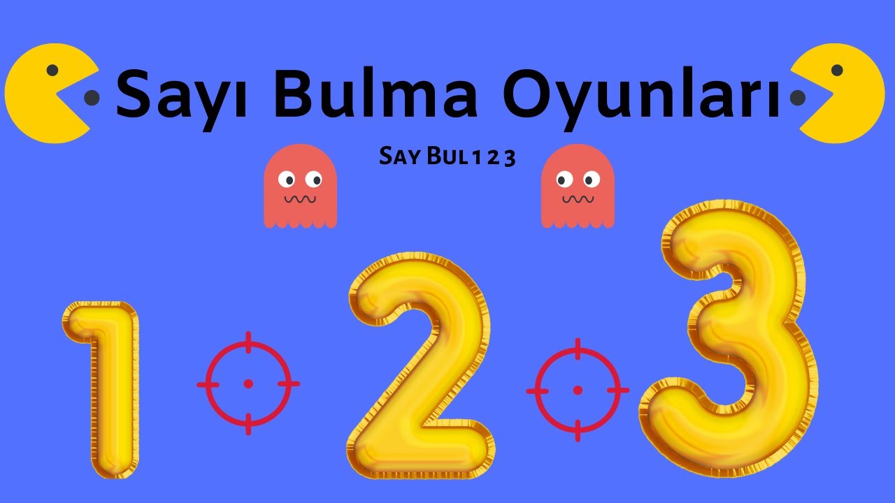 Sayı Bulma Oyunları - Saymayı &Ouml;ğreniyorum - Say Bul 1 2 3