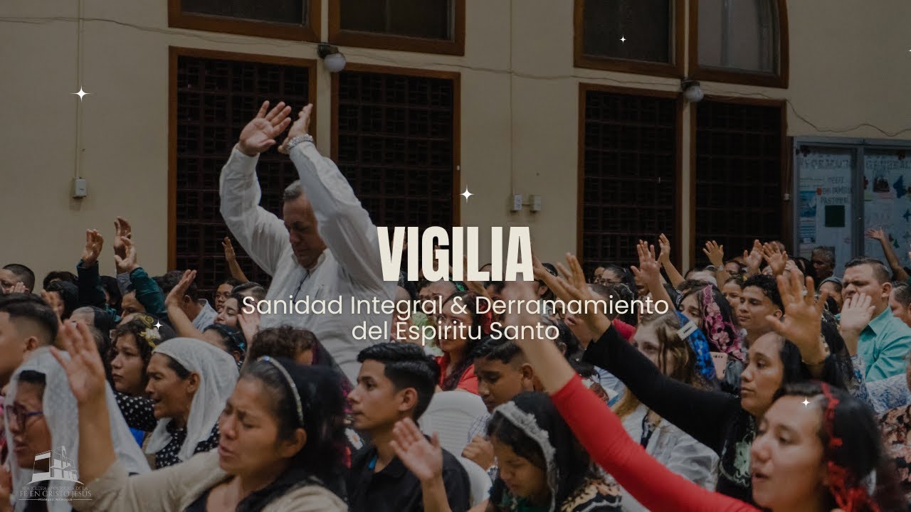 Vigilia | Sanidad Integral | 07 de Septiembre 2025
