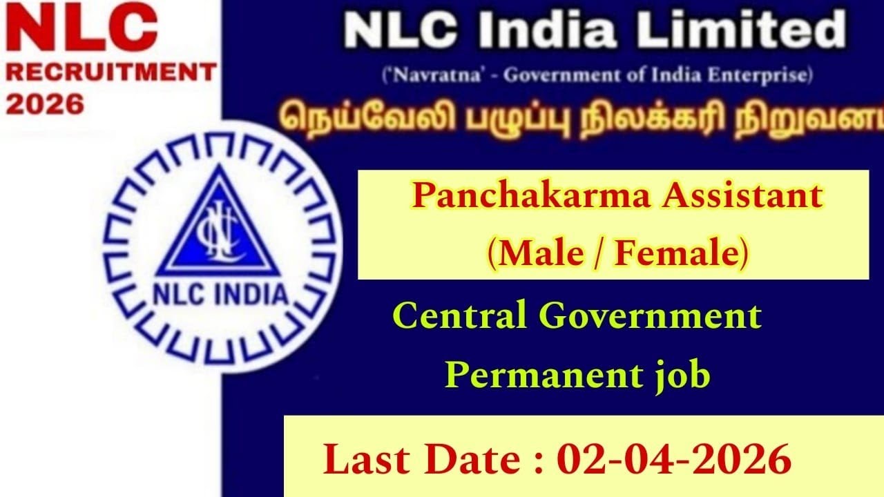 NLC Recruitment 2026 &ndash; Panchakarma(Ayurveda)Assistant Post #nlcindia #nlcindia #nlcjobs #ayurveda