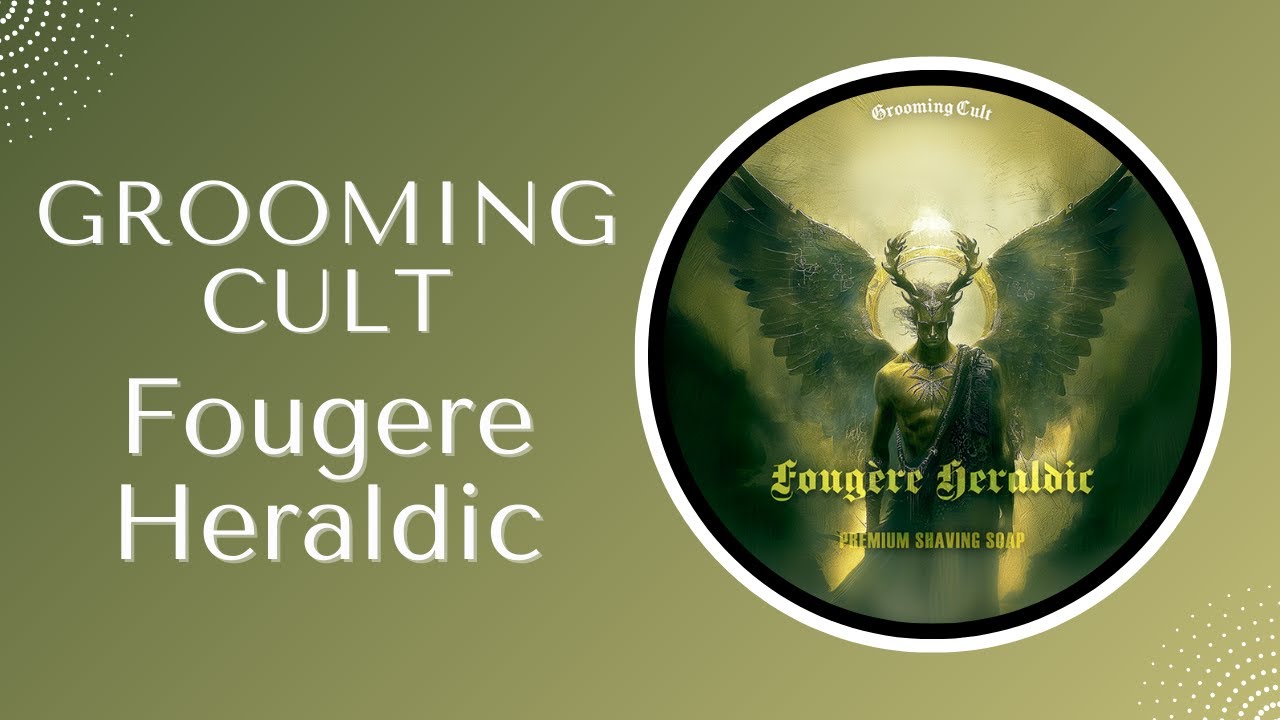 Grooming Cult Fougere Heraldic (Orion) δοκιμή!