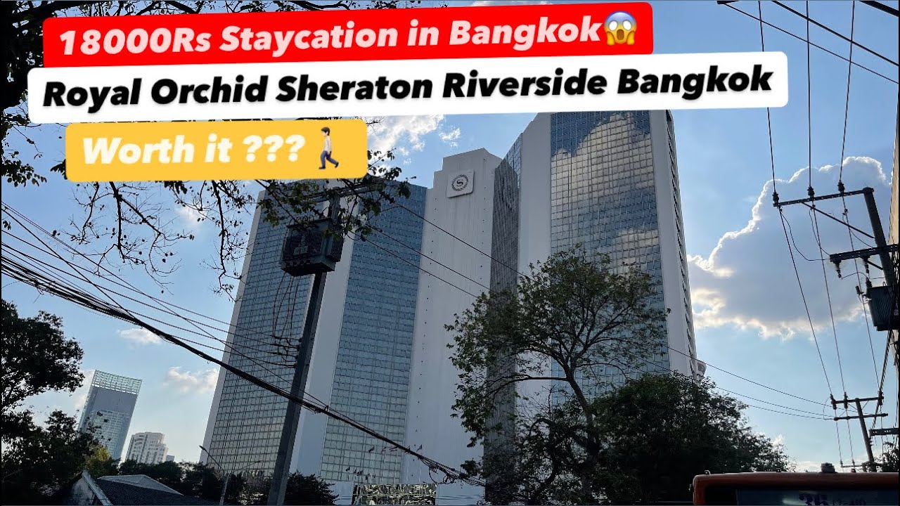 Luxurious Staycation at Royal Orchid Sheraton Bangkok | Iconsiam Mall | Free Boat Ride |