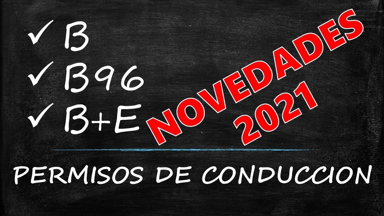 🤬 👊 Desmontando bulos del caravaning: 📔 Permisos de Conducción B, B96, B+E, etc.  NOVEDADES 2021