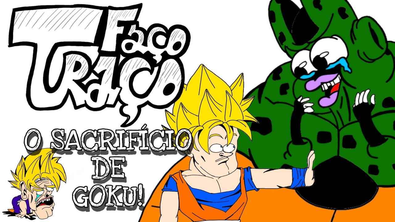O SACRIFÍCIO DE GOKU!