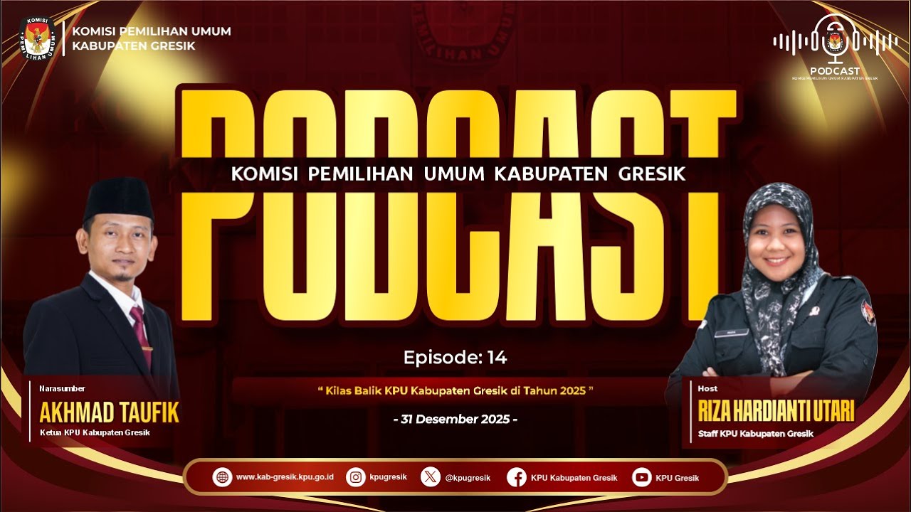Kilas Balik KPU Kabupaten Gresik di Tahun 2025 | Podcast Episode 14