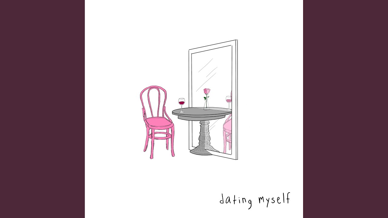 dating myself