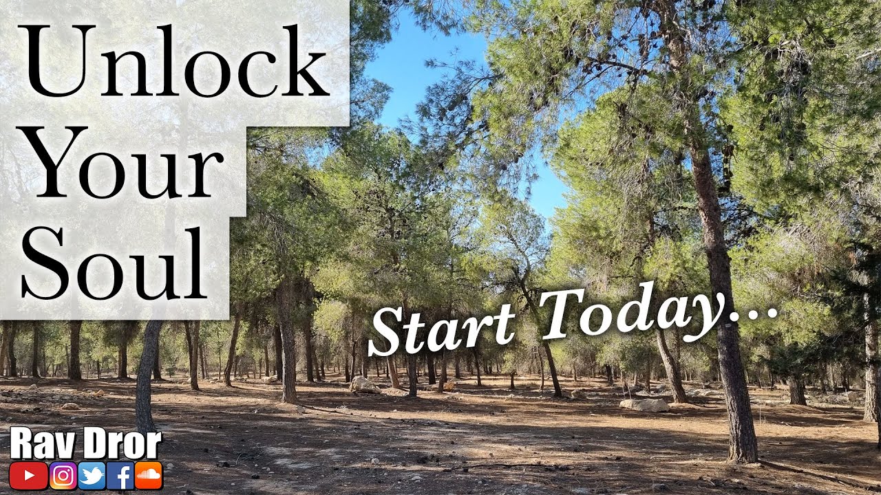 Unlock Your Soul with Personal Prayer (Hitbodedut) - Rav Dror Live