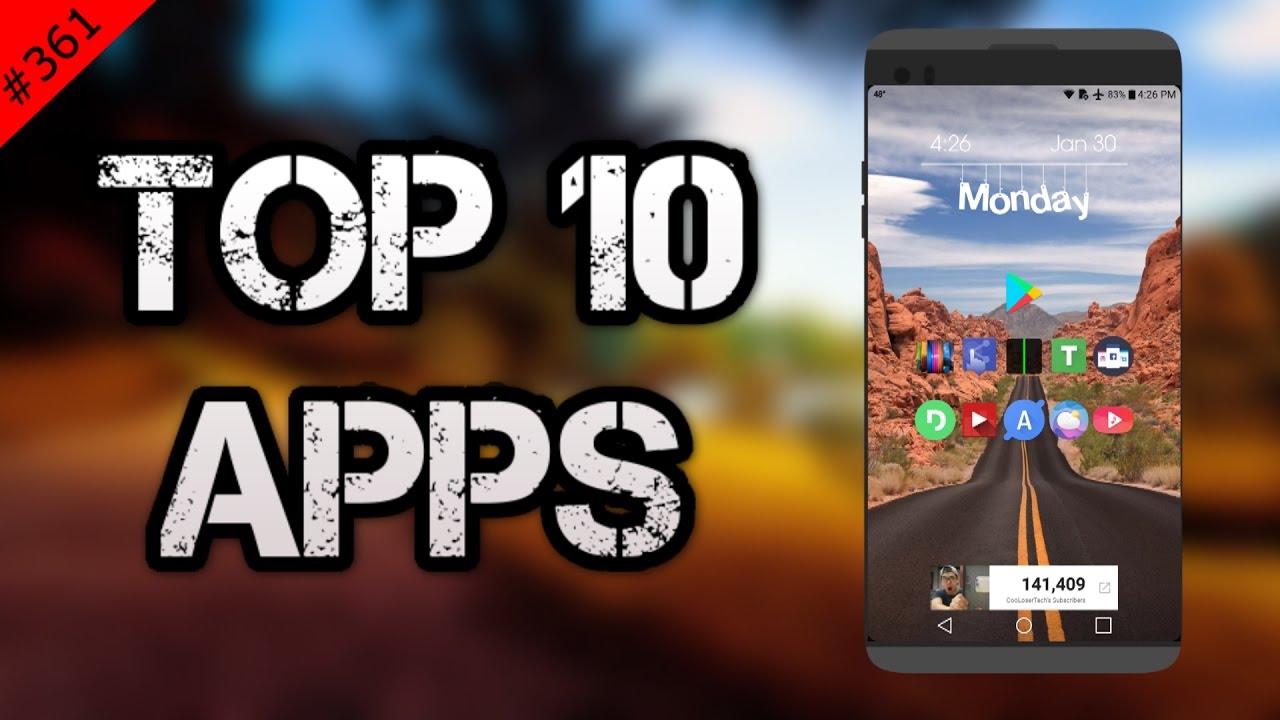 #361 Top 10 Best APPS - February 2017