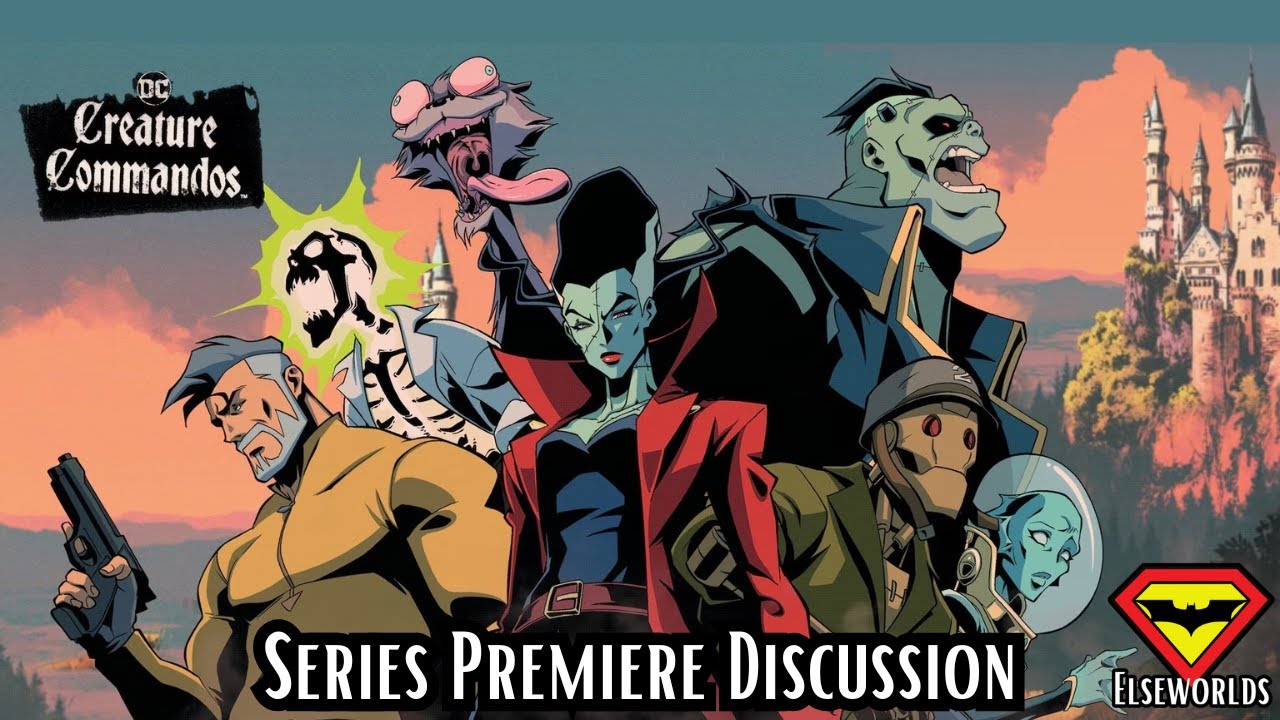Creature Commandos Series Premiere Discussion