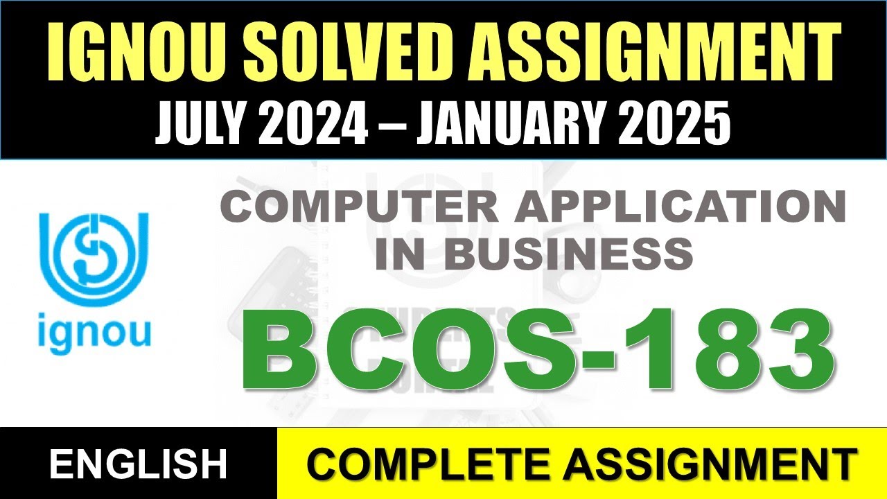 BCOS 183 Solved Assignment 2024-25 || bcos-183 solved assignment in English || July 2024 to Jan 2025