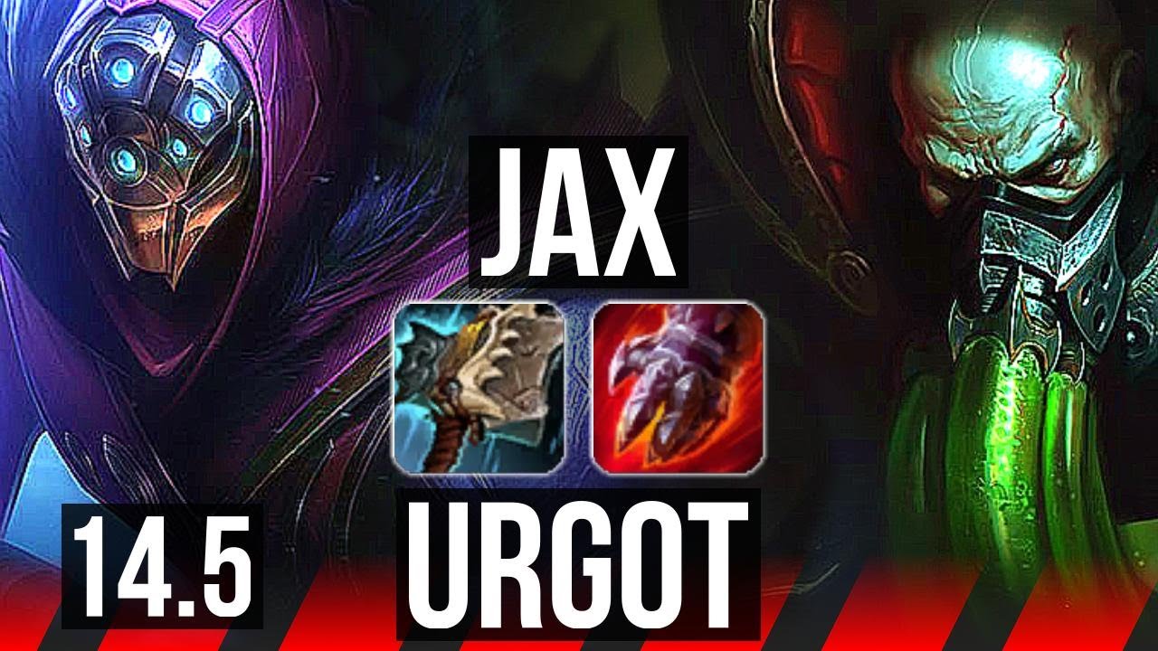 JAX vs URGOT (TOP) | 71% winrate, Rank 6 Jax | JP Grandmaster | 14.5