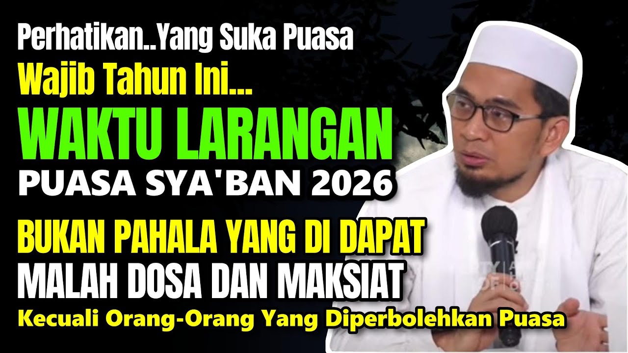 MULAI HARI INI JANGAN BERPUASA SYA'BAN SETELAH MELEWATI NISFU SYA'BAN - HATI-HATI, BISA HARAM⚠️😭