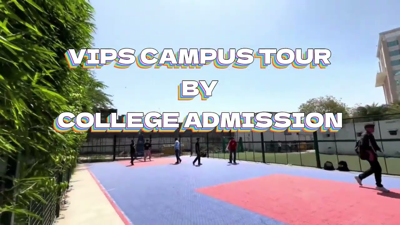 Full VIPS College Review | Campus, Canteen, Classrooms! VIPS Campus Tour 2025 | IPU&rsquo;s Top College?