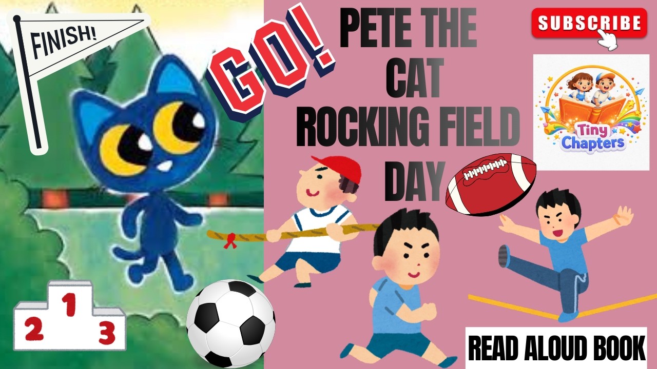 Pete The Cat Read Aloud Story For Kids | Rocking Field Day | Motivational Story