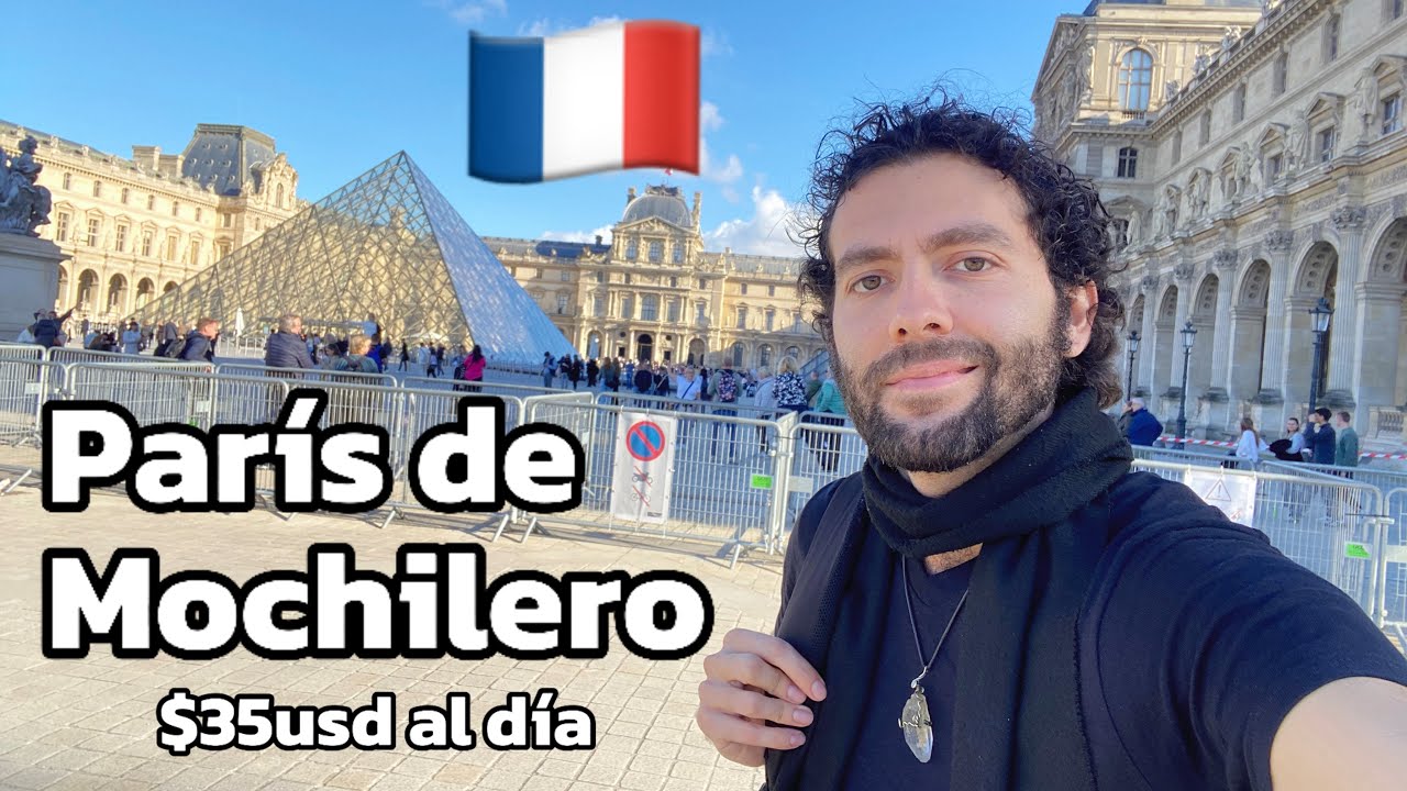 París de Mochilero 🇫🇷 Como sobrevivir barato en Francia