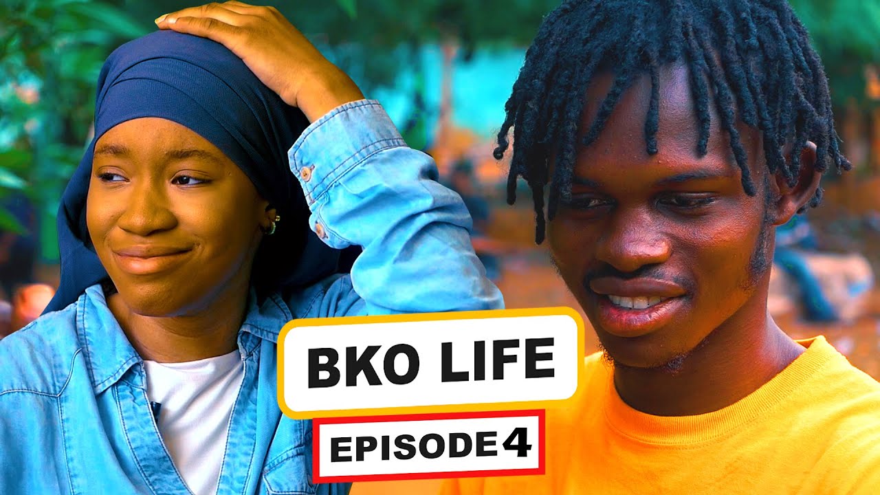 Bko Life Episode 4 - Film série ( la vie de la capitale malienne )