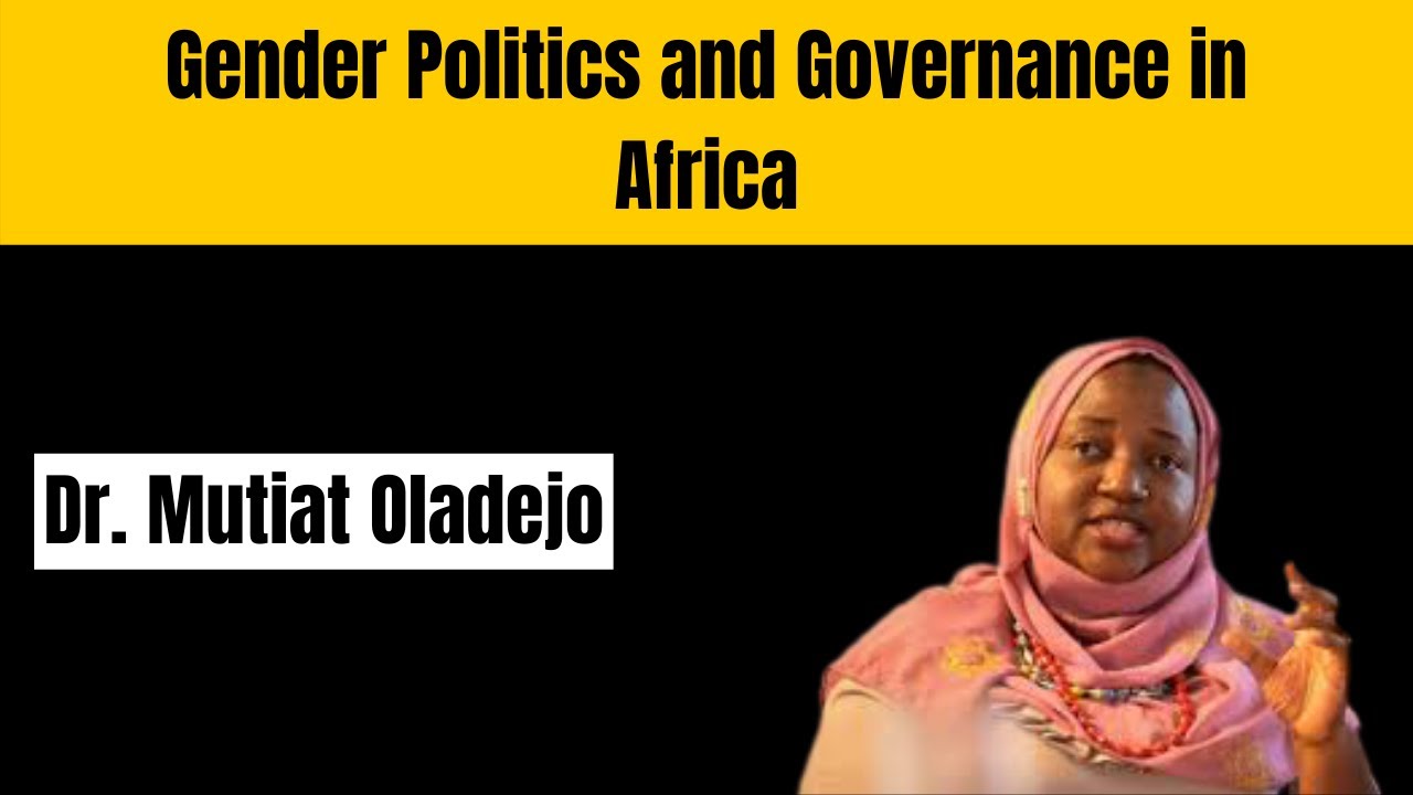 Gender Politics and Governance in Africa