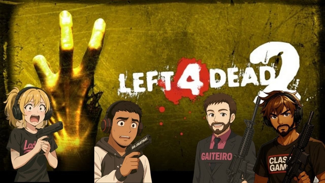 LADYXP EM ENCARRANDO O TERROR DE - LEFT 4 DEAD 2 - COM OS AMIGOS - CLASSIC - GAITEIRO E DIH KKKK