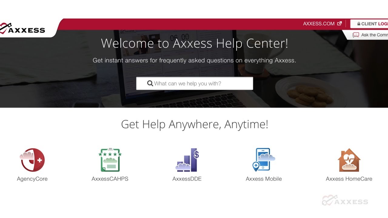 Axxess Has Made Finding Home Health and Home Care Agency Software Answers Even Easier