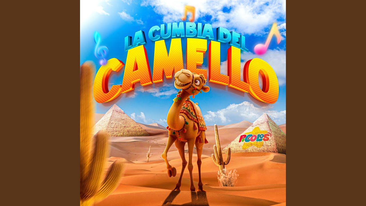 La Cumbia Del Camello