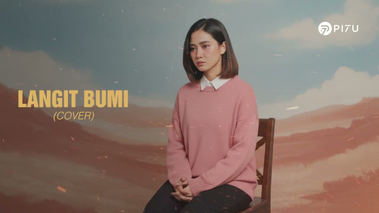 Langit Bumi - Wali | Cover by PI7U