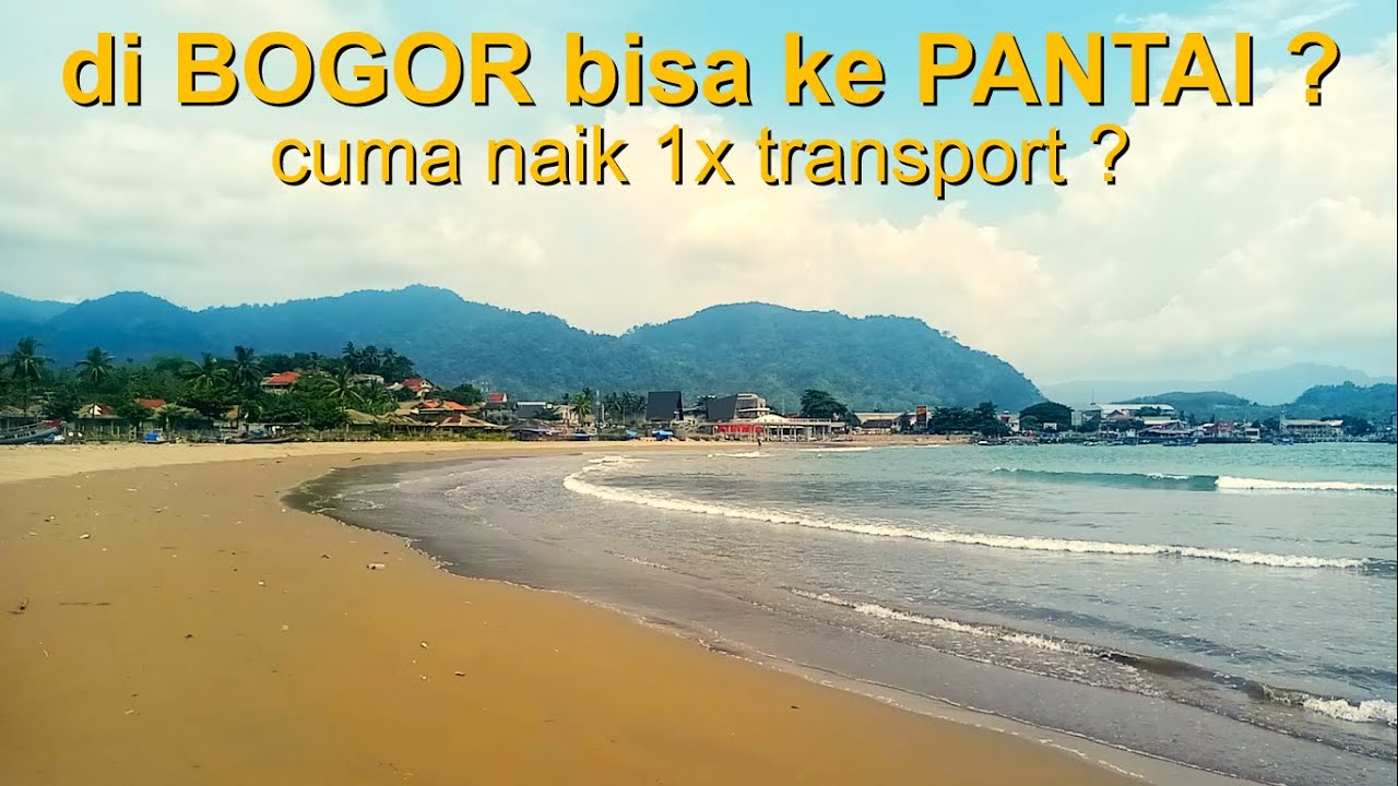 Wisata Pantai di Bogor? Cuma Naik 1 Angkutan Saja?