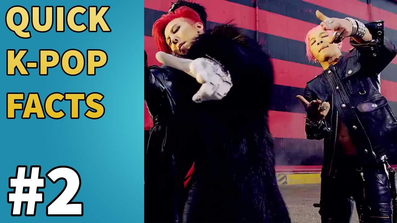 QUICK K-POP FACTS #2 - BigBang