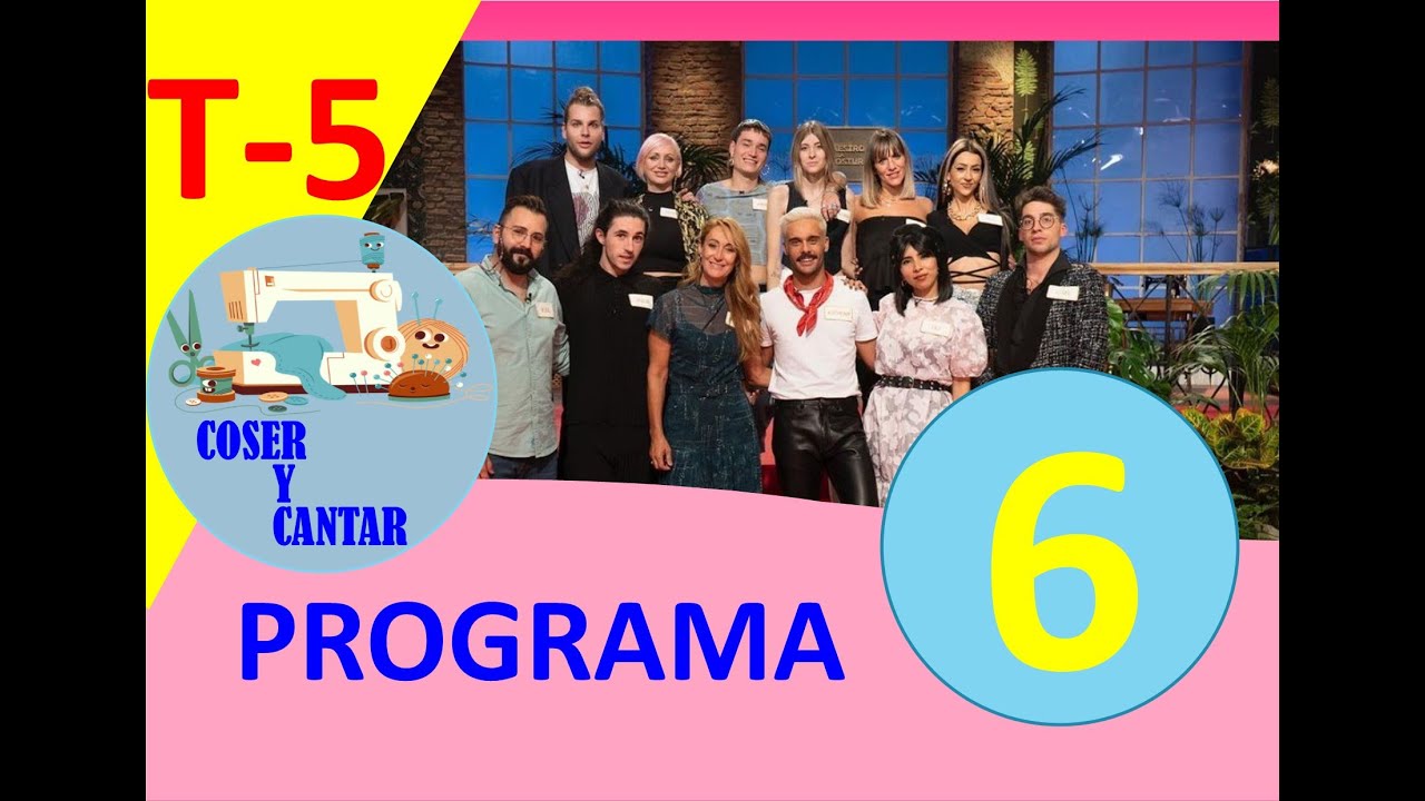 MAESTROS DE LA COSTURA TEMPORADA  5 - PROGRAMA 6 COMPLETO