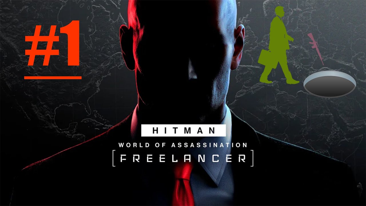 I Put A Gun In A Hole | Hitman Freelancer Syndicate By Syndicate | Part 1