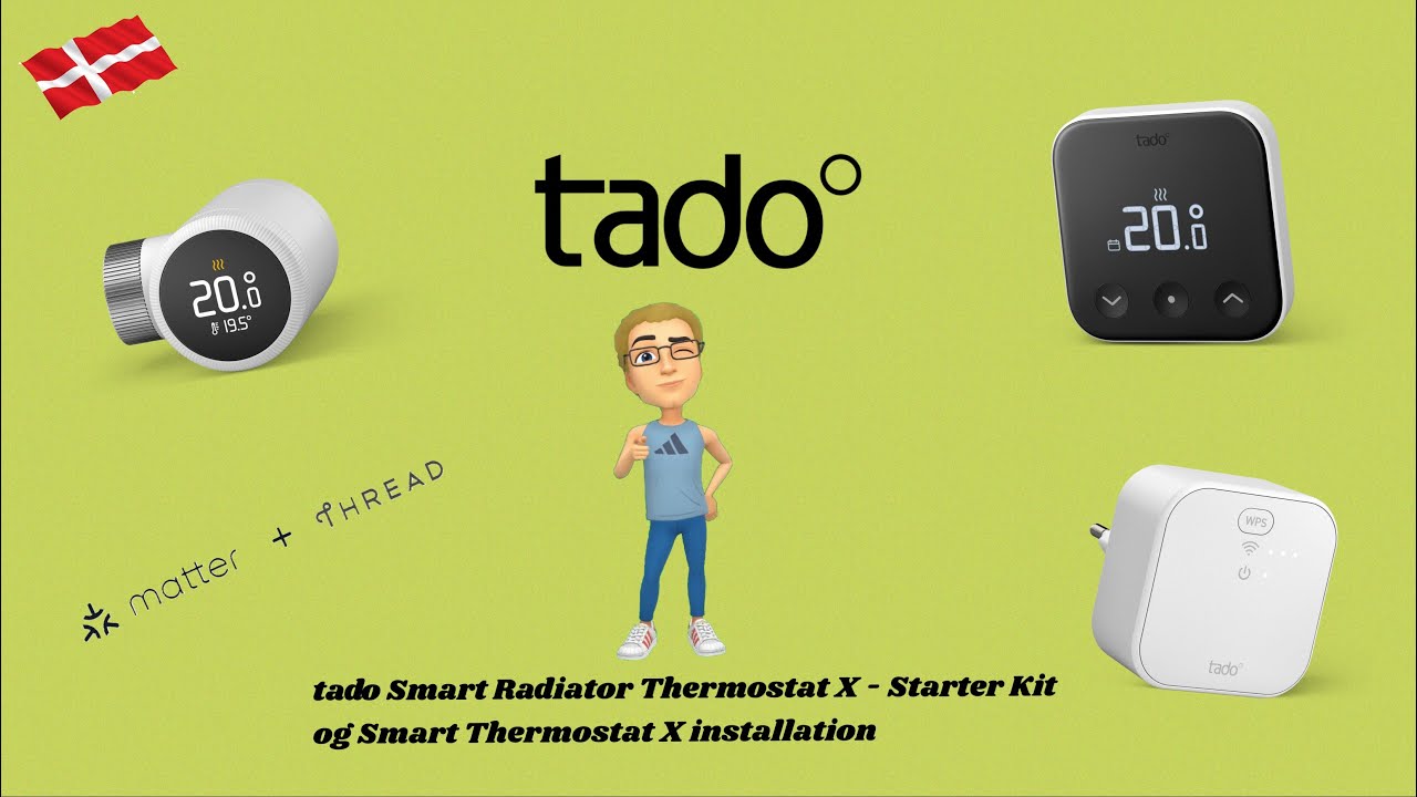 tado Smart Radiator Thermostat X   Starter Kit og Smart Thermostat X installation