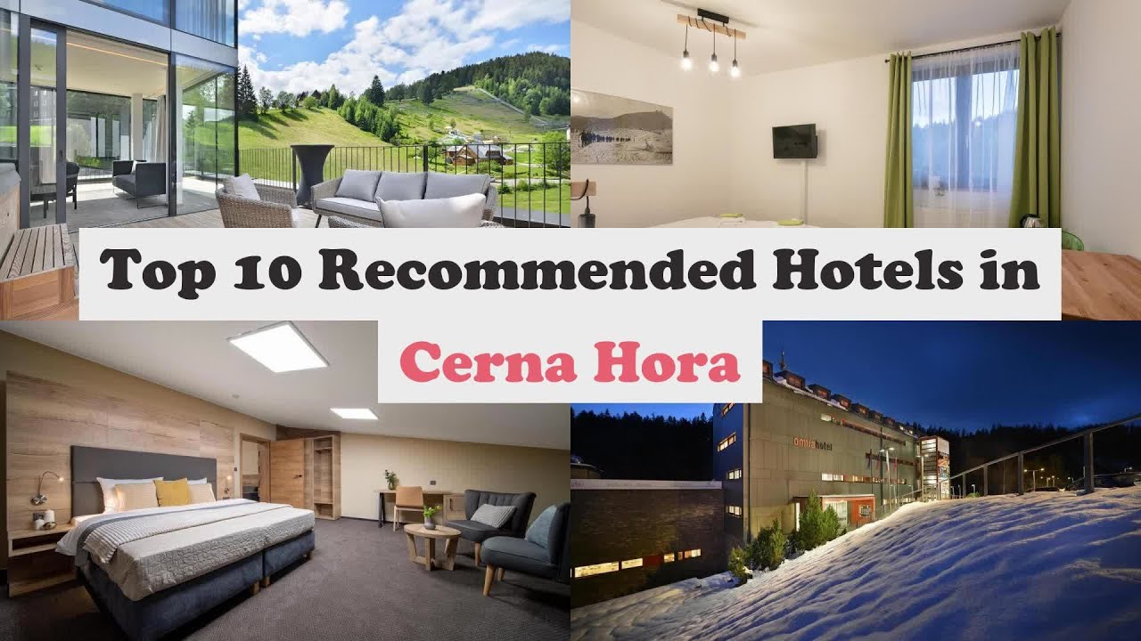 Top 10 Recommended Hotels In Cerna Hora | Top 10 Best 4 Star Hotels In Cerna Hora