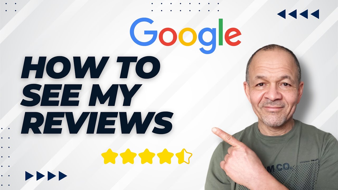 How To See My Google Reviews | Simple Steps to Find Your Google Reviews