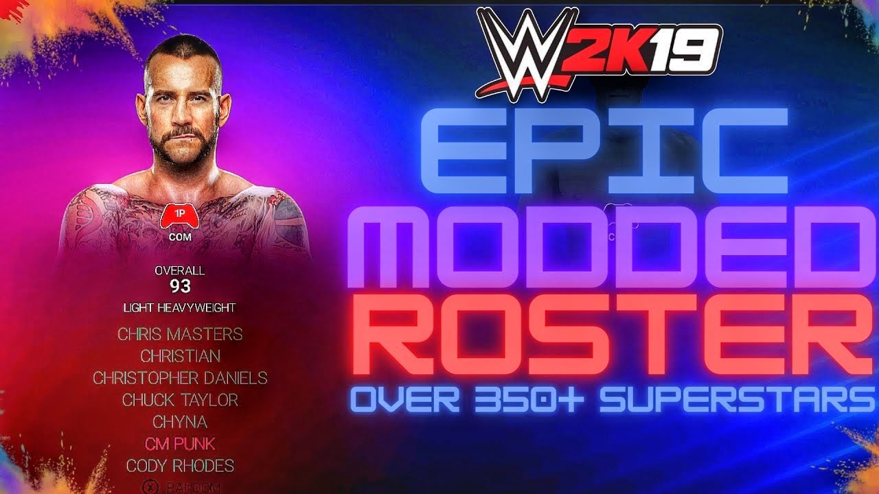 Epic WWE 2K19 Custom Modded Roster (Over 350+ Superstars inc NXT, AEW, NJPW, ECW, WCW and more)