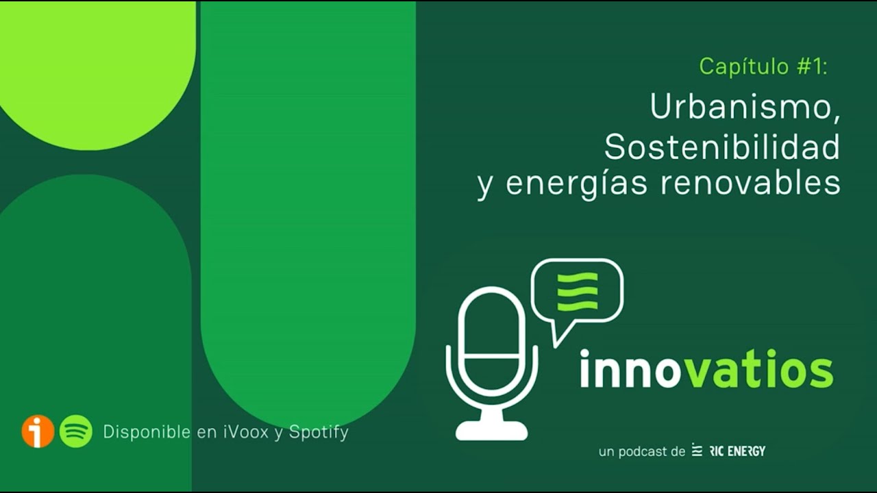 Innovatios 1: Ciudades inteligentes en Europa. Tecnología, energía y sostenibilidad