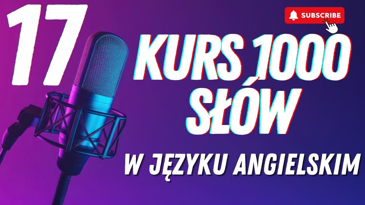 Mów z nami: 1000 najczęściej używanych słów w języku angielskim - Część 17 - Amerykański akcent
