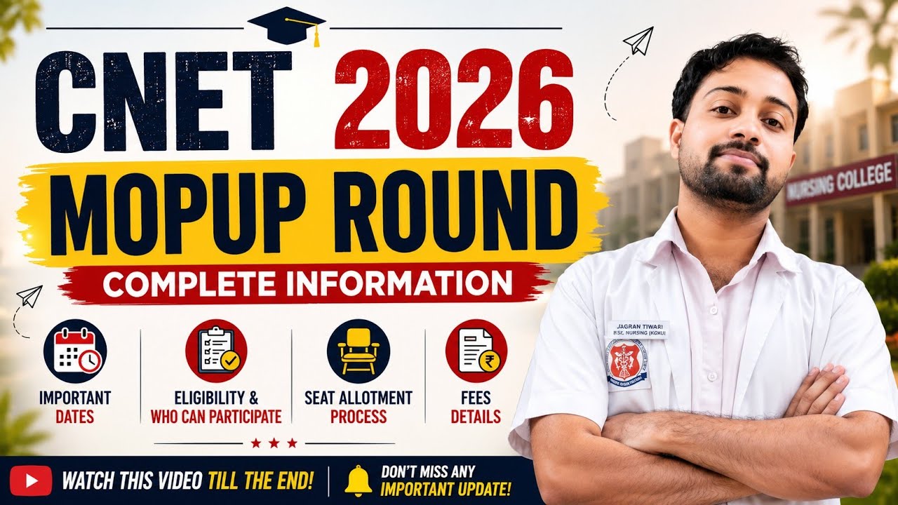 CNET 2026 Mop-Up Round 🔥 Complete Information | Dates, Eligibility, Resignation, Fees & Seat #upcnet