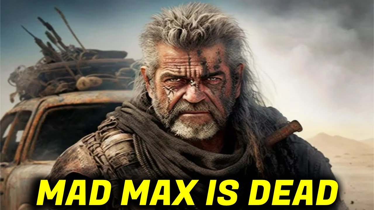 Mad Max Is Dead! FURIOSA Killed The Franchise