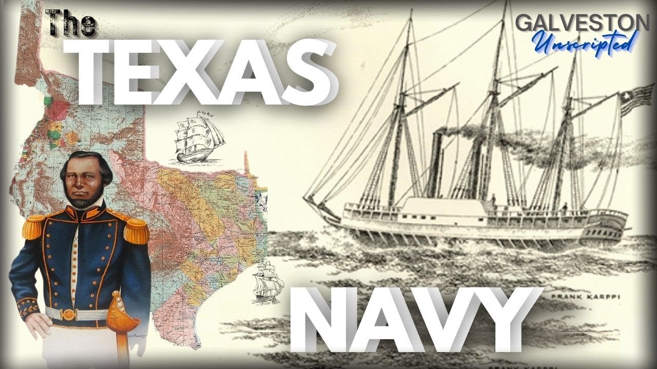 The Texas Navy: Unsung Heroes of Independence