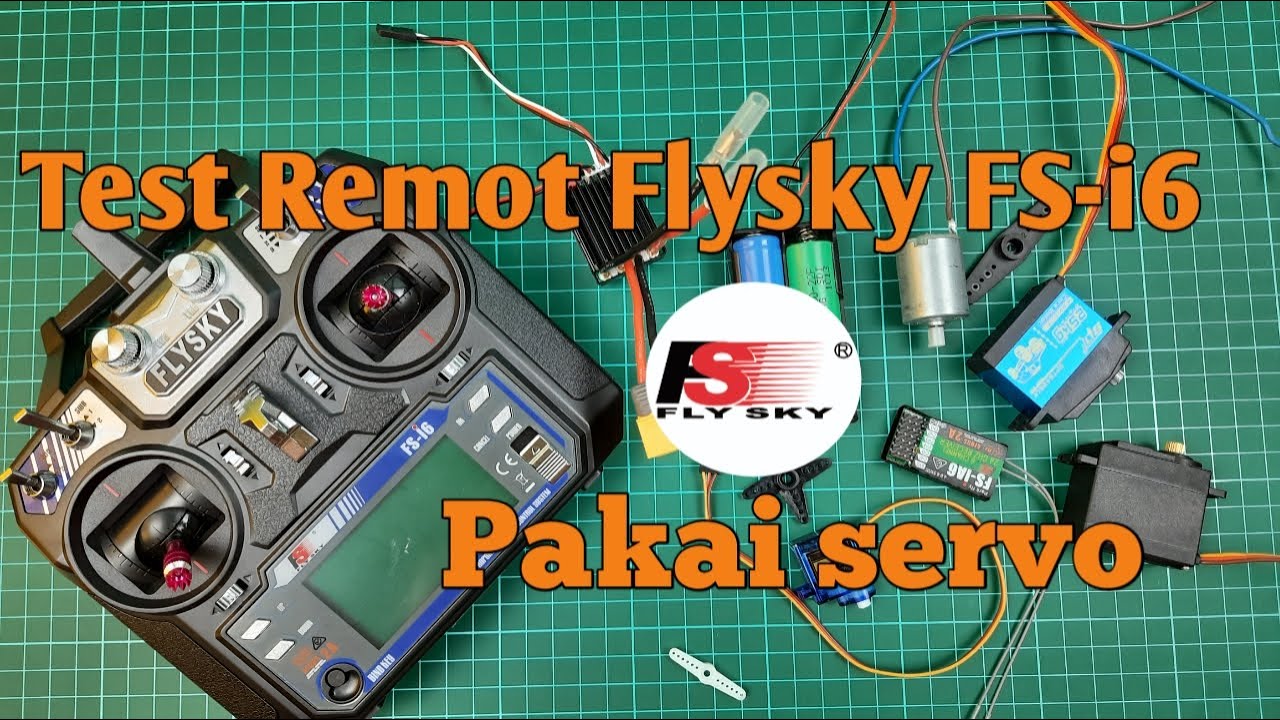 Tes Remot Flysky FS i6 Pakai Servo