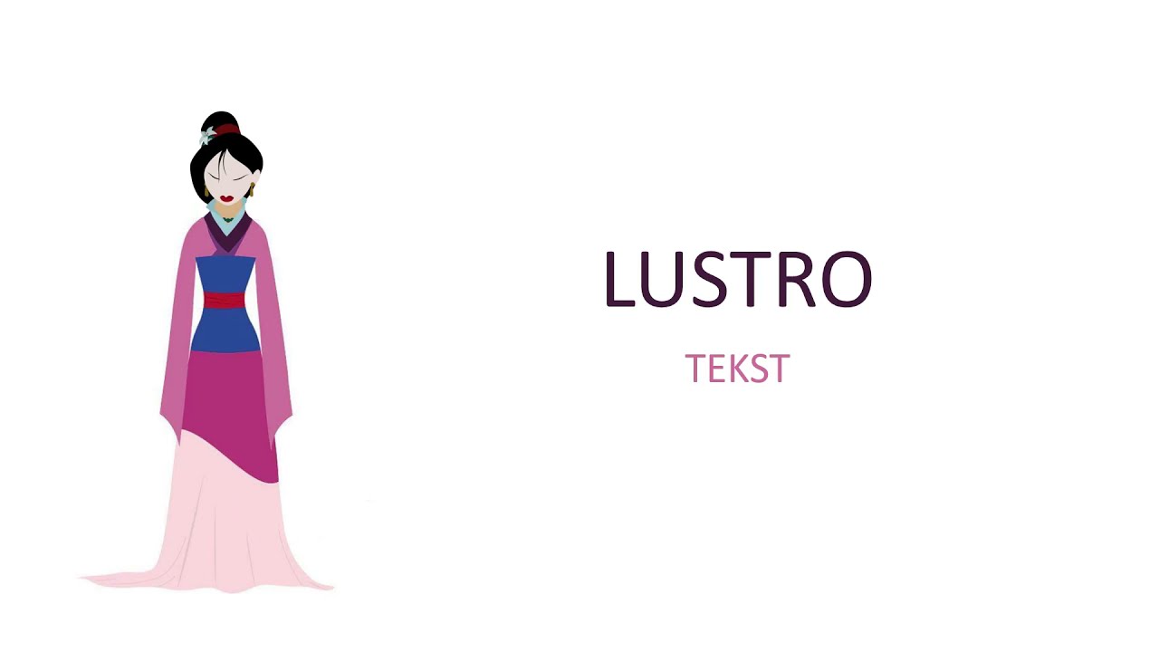 Lustro - Mulan (1998) tekst