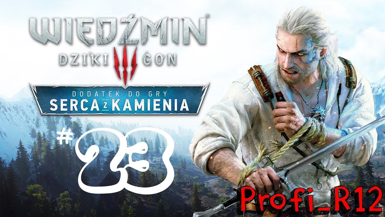 Wiedźmin 3: Serca z Kamienia #23 Koszmar Iris von Everec