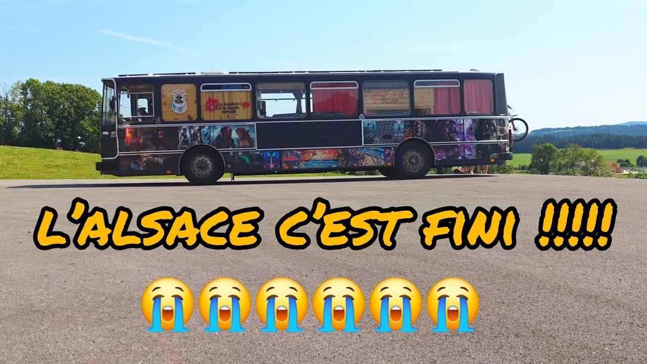 L&rsquo;ALSACE C&rsquo;EST FINI 😭 DIRECTION SUISSE ET FRANCHE-COMT&Eacute; 