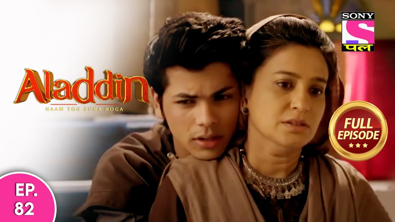 Aladdin - Naam Toh Suna Hoga | अलाद्दिन - नाम तो सुना होगा | Episode 82 | 3rd September, 2020