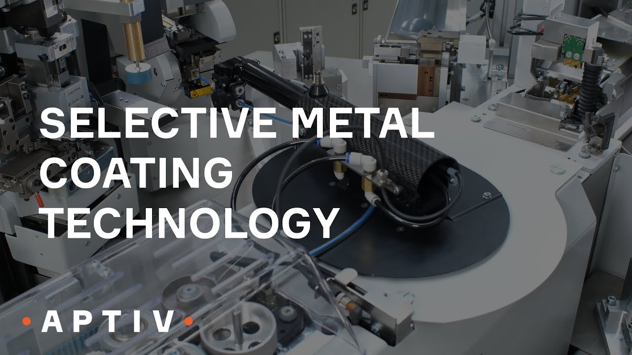 Aptiv's Selective Metal Coating Technology
