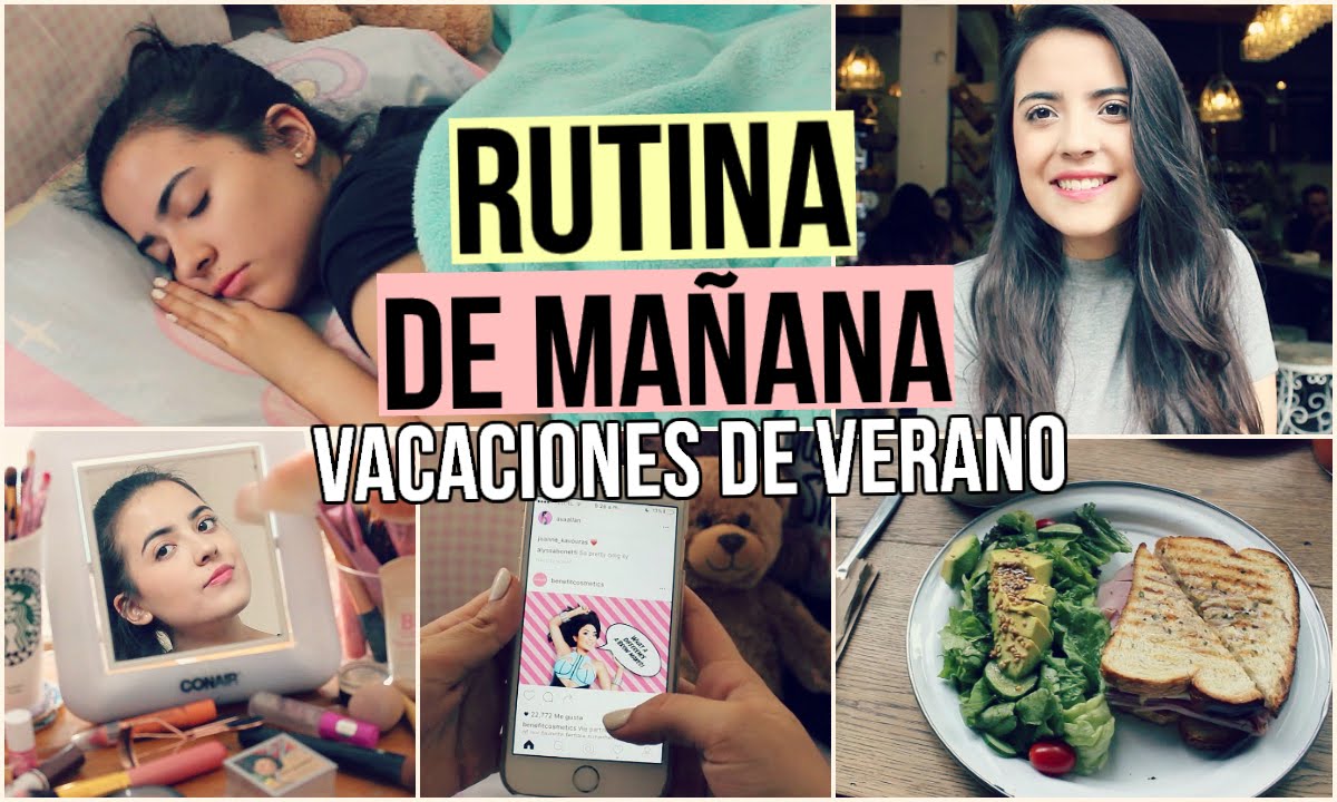 RUTINA DE MA&Ntilde;ANA EN VACACIONES.