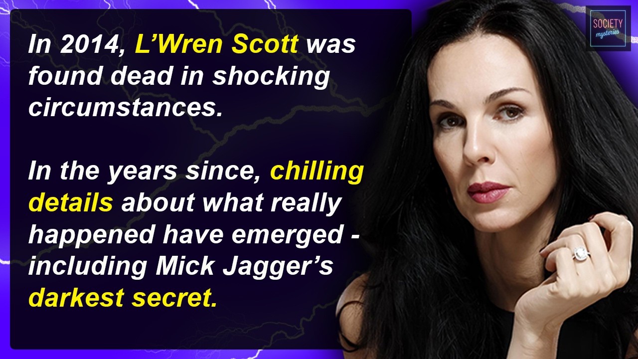 S*x, Mick & Sordid Revelations | L'Wren Scott's Sickening End | Society Mysteries #19