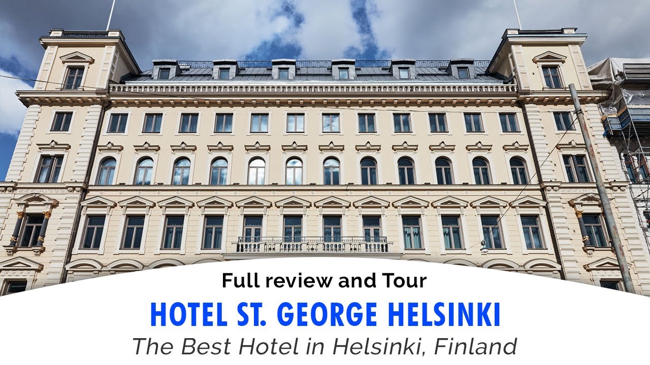 One of the Best New Hotels in the World! – Hotel St. George Helsinki - Full Review!