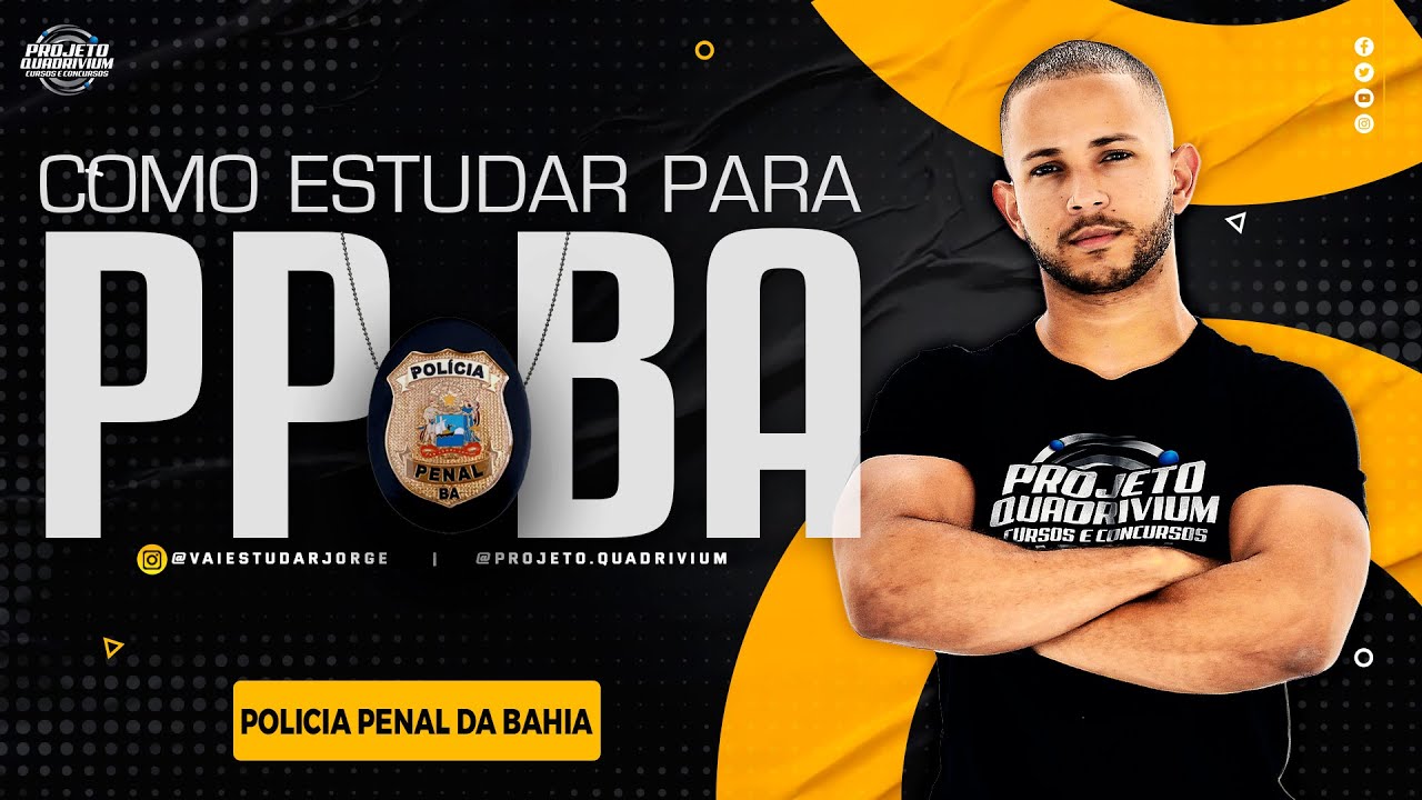 COMO ESTUDAR PARA POL&Iacute;CIA PENAL DA BAHIA - CRONOGRAMA