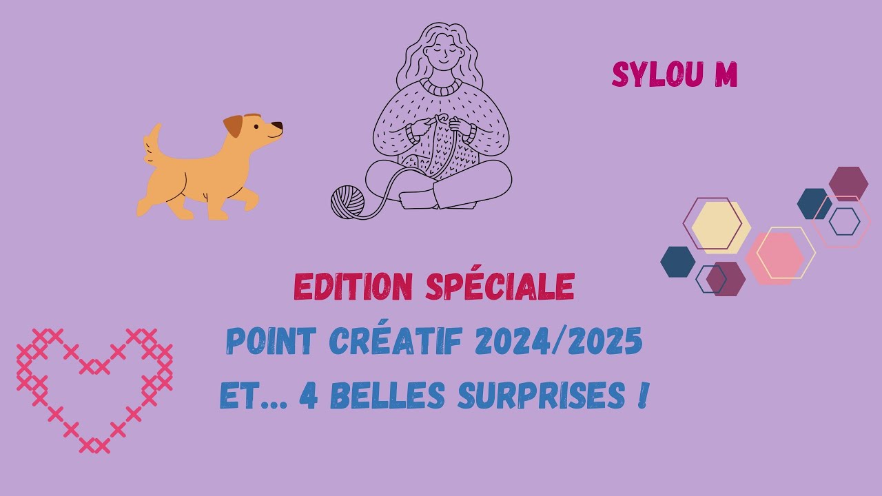 EDITION SPECIALE ! Point créatif 2024/2025 et Guest Stars 🌟