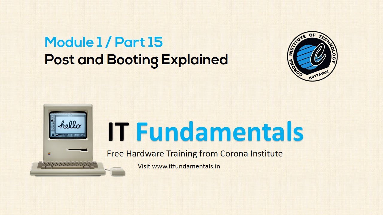 Part 15 : POST and Booting Explained