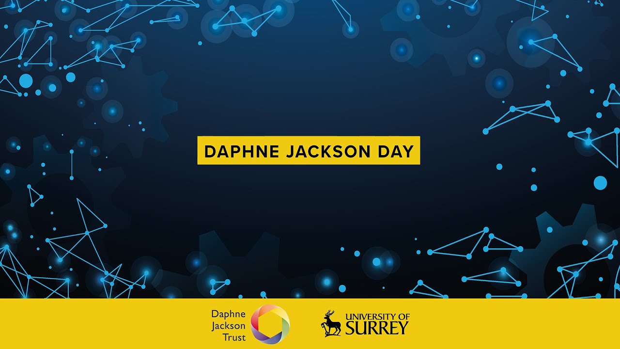 Daphne Jackson Day 2021 | University of Surrey